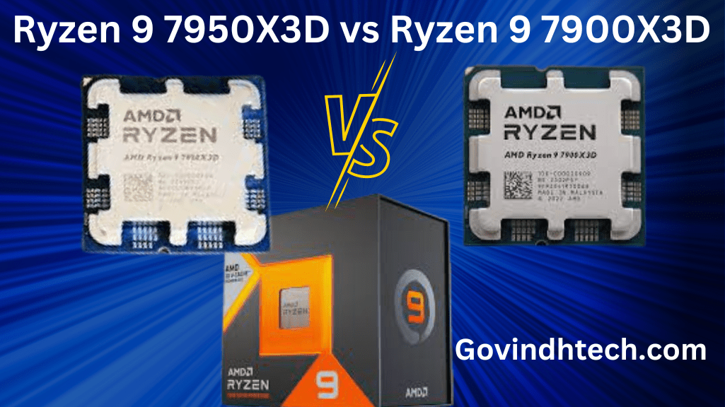 Ryzen 9 7950X3D vs Ryzen 9 7900X3D