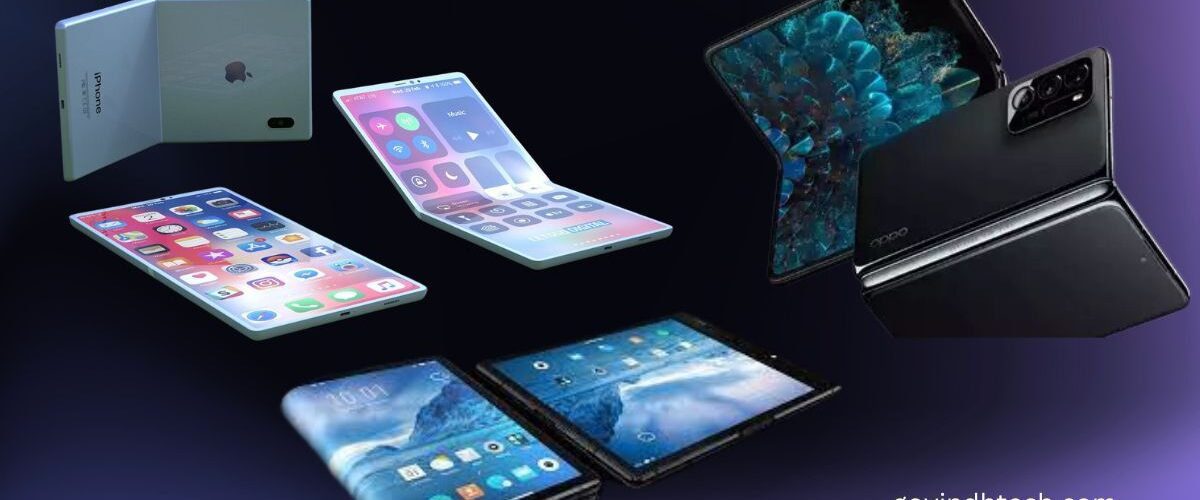 Foldable Phones