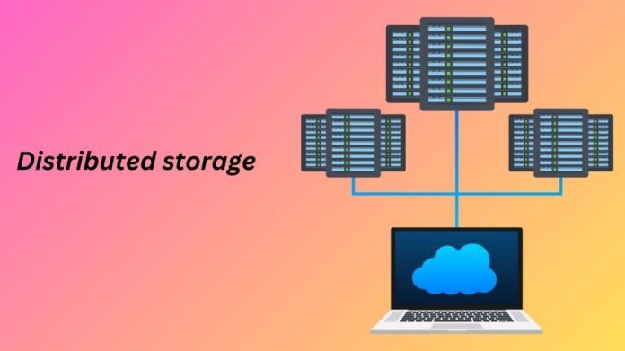Distributed storage